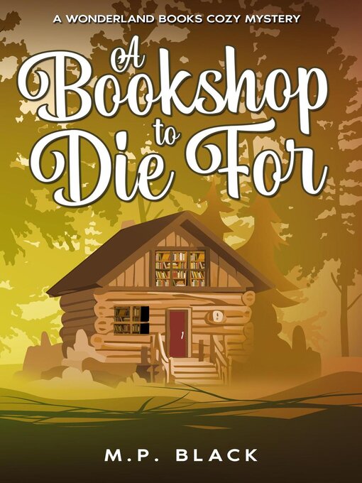Title details for A Bookshop to Die For by M.P. Black - Wait list